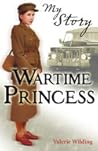 Wartime Princess by Valerie Wilding