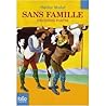 Sans Famille Volume 2 (French Edition) Sans Famille Volume 2 (French Edition)