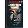 A Question of Madness