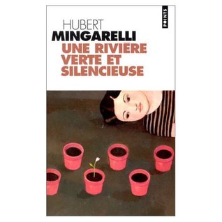 Une rivière verte et silencieuse (Pocket Book)