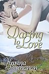 Daring to Love by Karina Buchanan