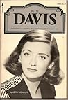 Bette Davis (A Pyramid illustrated history of the movies) Bette Davis (A Pyramid illustrated history of the movies)