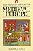 The Pelican History of Medieval Europe (Pelican)