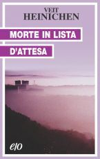 Morte in lista d'attesa (Commissario Laurenti, #3)