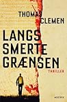 Langs smertegrænsen by Thomas Clemen
