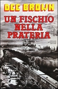 Un fischio nella prateria