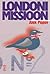 Londoni missioon by Alek Popov