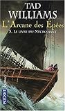 Le livre du nécromant (L'arcane des épées, #5)