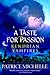 A Taste for Passion (Kendri...