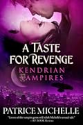 A Taste For Revenge