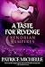 A Taste For Revenge (Kendri...