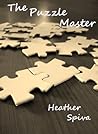 The Puzzle Master by Heather Spiva