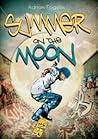 Summer on the Moon