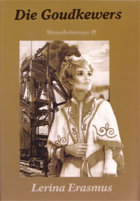 Die goudkewers (Die Mannheim-sage #2)