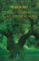 De la Cultura del Ego a la Cultura del Alma