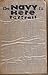 The Navy Is Here by H. Taprell Dorling