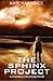 The Sphinx Project (The Chimaera Chronicles, #1)