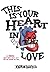 This Is Your Heart in Love 