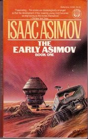 The Early Asimov: Book One (Mass Market Paperback)