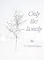 Only The Lonely