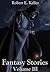 Fantasy Stories, Volume III