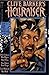 Clive Barker's Hellraiser by Clive Barker Clive Barker's Hellraiser by Clive Barker