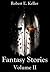 Fantasy Stories, Volume II