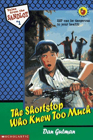 The Shortstop Who Knew Too Much (Tales from the Sandlot #1)