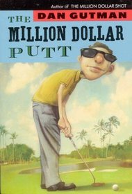 The Million Dollar Putt (The Million Dollar Series, #5)