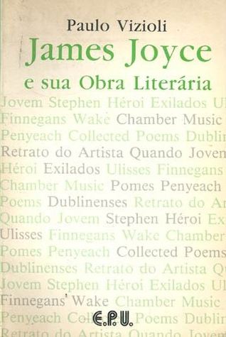 James Joyce e sua Obra Literária (Paperback)