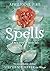 Spells by Aprilynne Pike