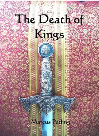 The Death of Kings (Count of Trall, #1)