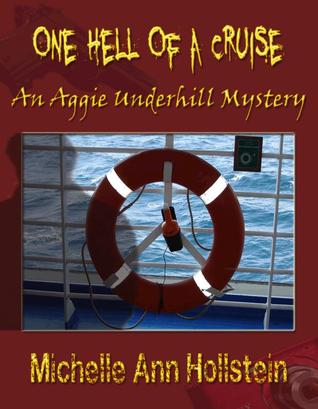 One Hell of a Cruise (Kindle Edition)