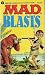 Mad Blasts