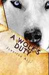 A Wolf's Duty