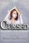 Cursed by Susan Abel Sullivan Cursed by Susan Abel Sullivan