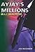 AyJay's Millions: An A.J. Carlin Mystery