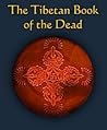 The Tibetan Book of the Dead The Tibetan Book of the Dead