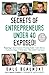 Secrets of Entrepreneurs Under 40 Exposed