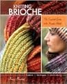 Knitting Brioche:...