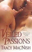 Veiled Passions