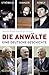 Die Anwälte Ströbele, Mahler, Schily by Martin Block