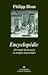 Encyclopédie: El triunfo de la razón en tiempos irracionales