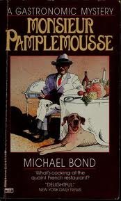 Monsieur Pamplemousse (Monsieur Pamplemousse Mystery, Book 1)