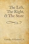 The Left, The Right and The State The Left, The Right and The State
