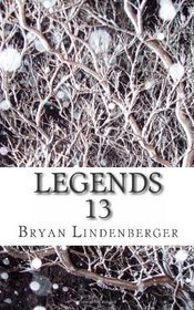 Legends 13