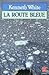 La route bleue