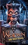 Bad Wolf Rising