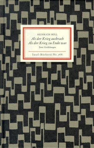 Als der Krieg ausbrach / Als der Krieg zu Ende war (Hardcover)