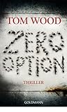 Zero Option by Tom  Wood
